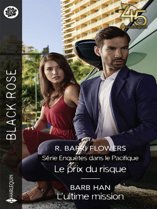 Title details for Le prix du risque--L'ultime mission by R. Barri Flowers - Wait list